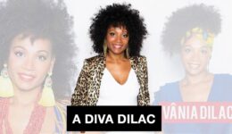 A Diva Dilac – A vida de Vânia Dilac por Vitor Prata