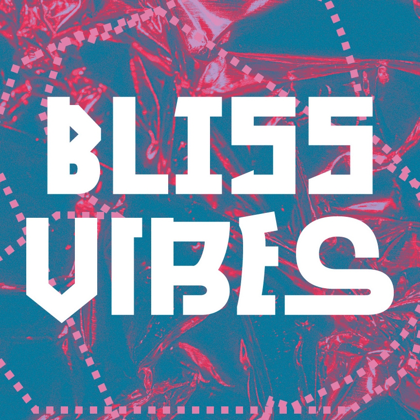 Bliss Vibes 2023